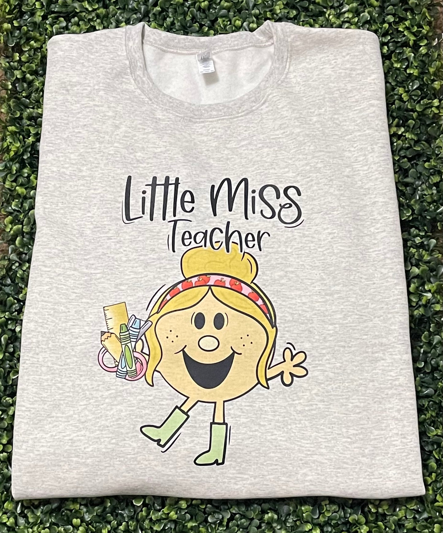 Little Miss Teacher Sweatshirt