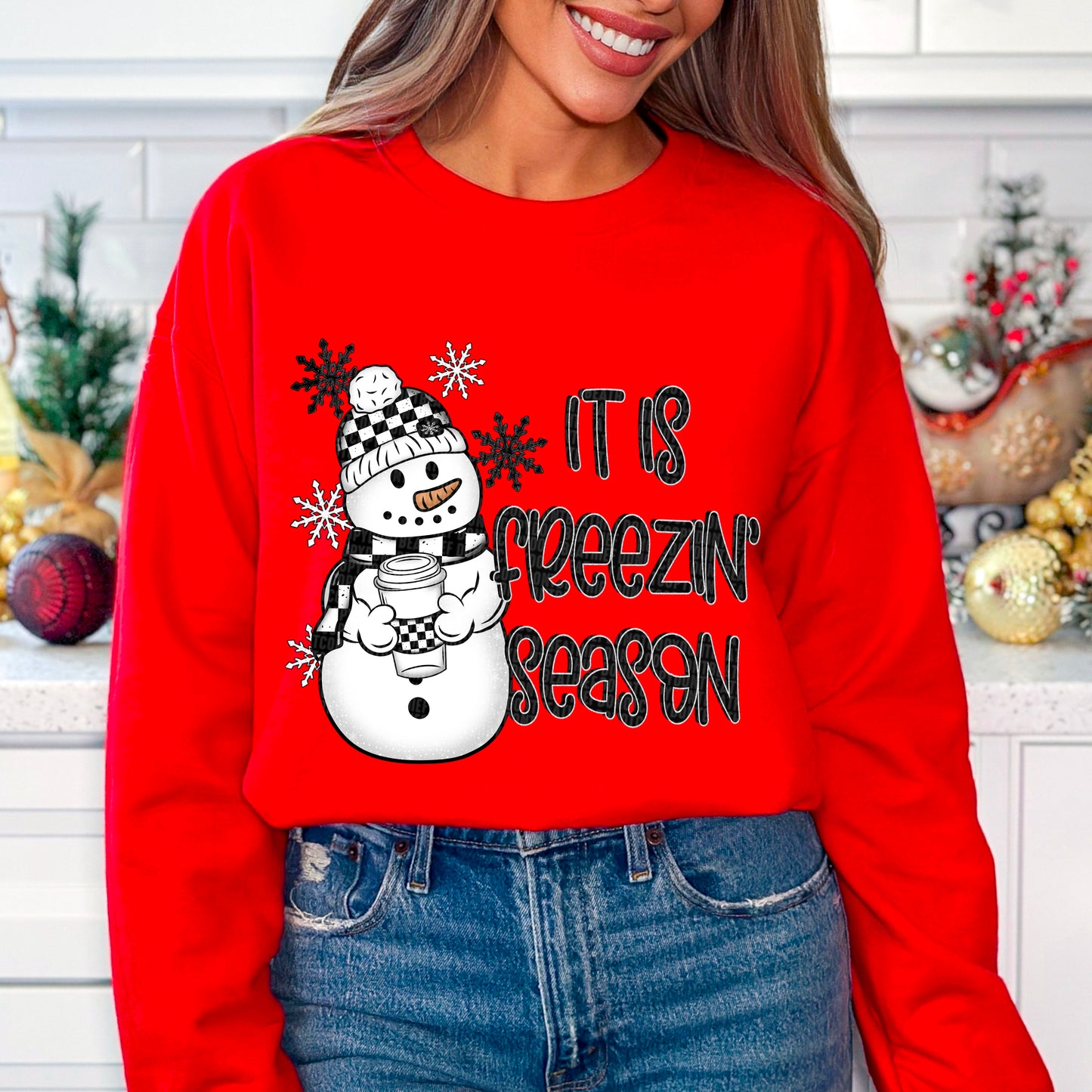 It's Freezin' Season Sweatshirt