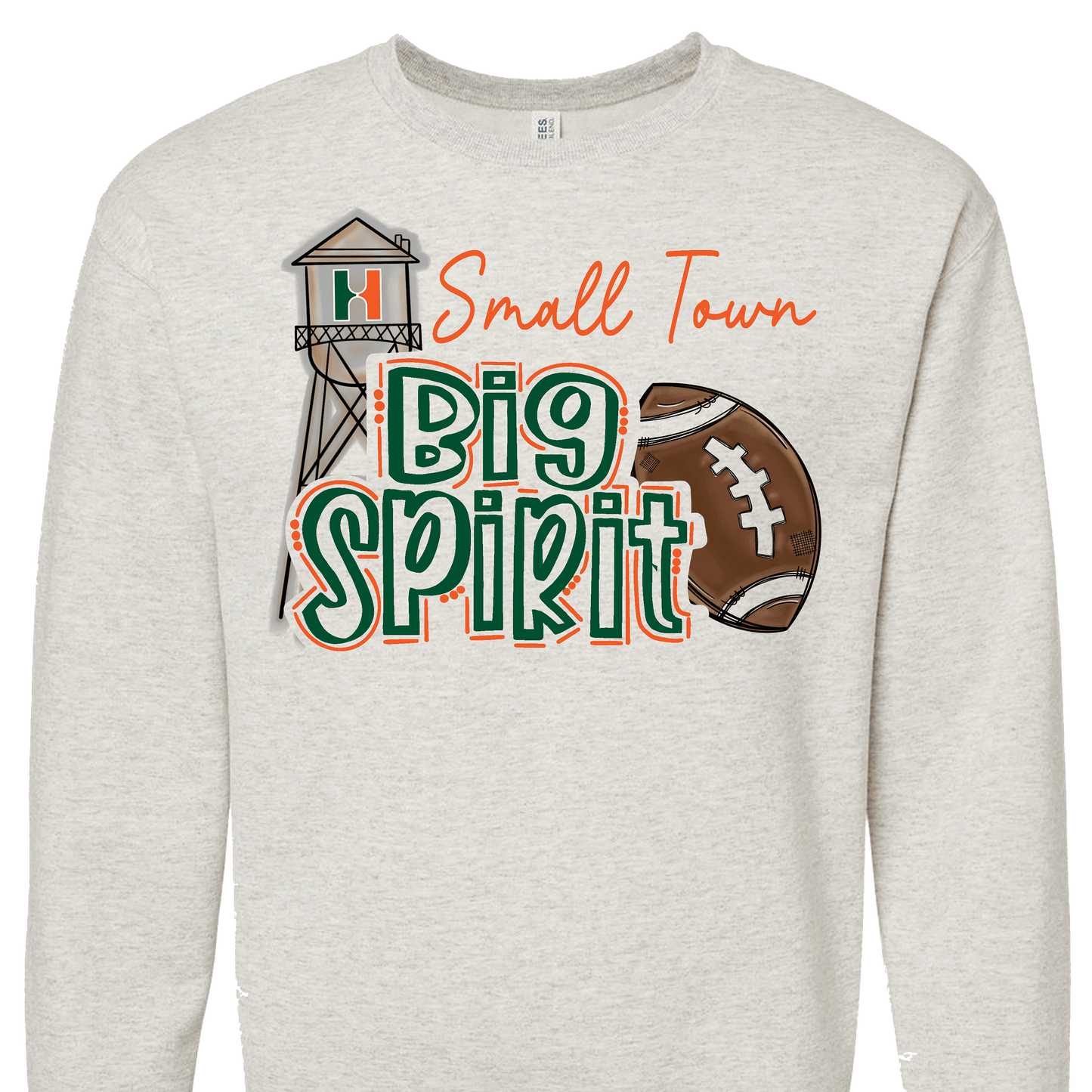 Small Town Big Spirit Hart Football Sweatshirt